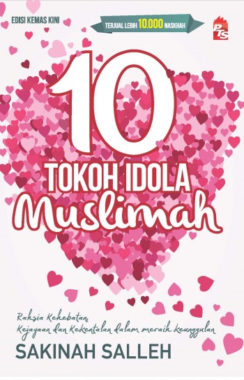 10 Tokoh Idola Muslimah Edisi Kemas Kini — Portal PTS