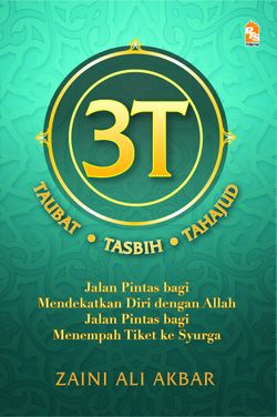 3T: Taubat Tasbih Tahajud - Buku - PTS