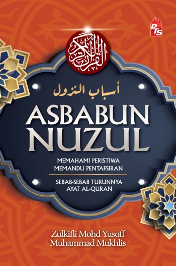 Asbabun Nuzul (Edisi Kemas Kini) - Buku - PTS