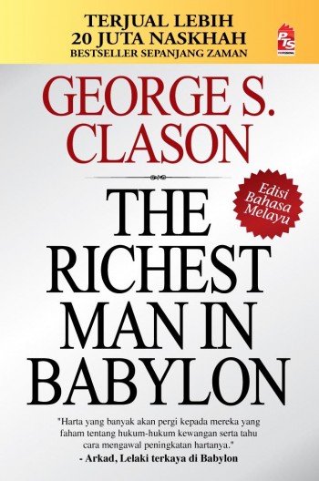 The Richest Man in Babylon - Edisi Bahasa Melayu — Portal PTS