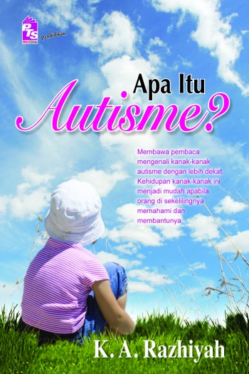 Apa Itu Autisme? - Buku - PTS