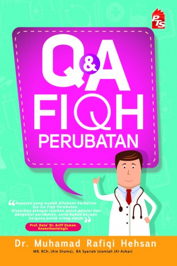 Q & A Fiqh Perubatan - Buku - PTS