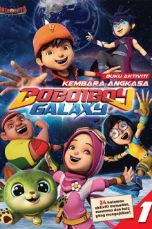 BOBOIBOY - Buku Aktiviti Kembara Angkasa BoBoiBoy Galaxy 1 