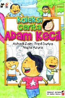 Koleksi Cerita Adam Kecil — Portal PTS