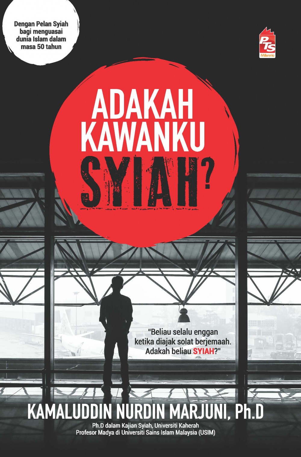 Adakah Kawanku Syiah? - Buku - PTS