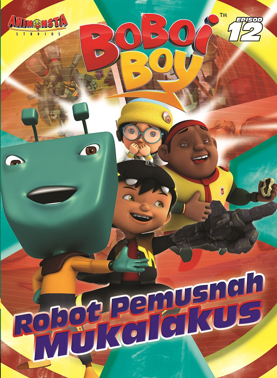 BoboiBoy : Robot Pemusnah Mukalakus (Episod 12)