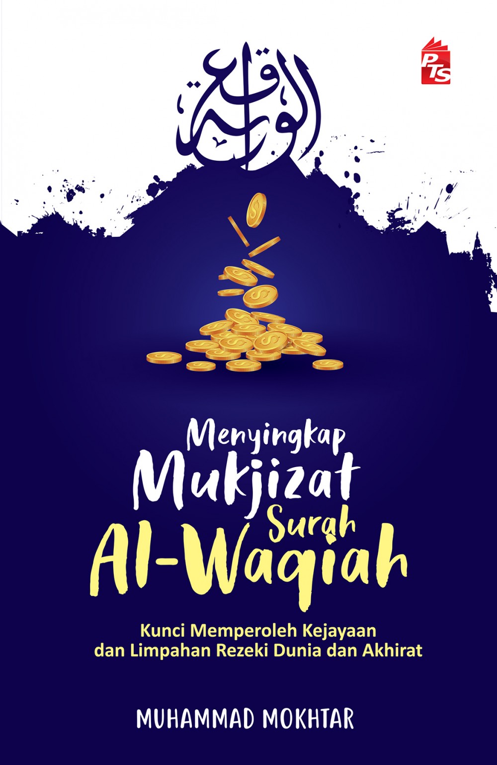 Menyingkap Mukjizat Surah Al-Waqiah (Edisi Kemas Kini ...