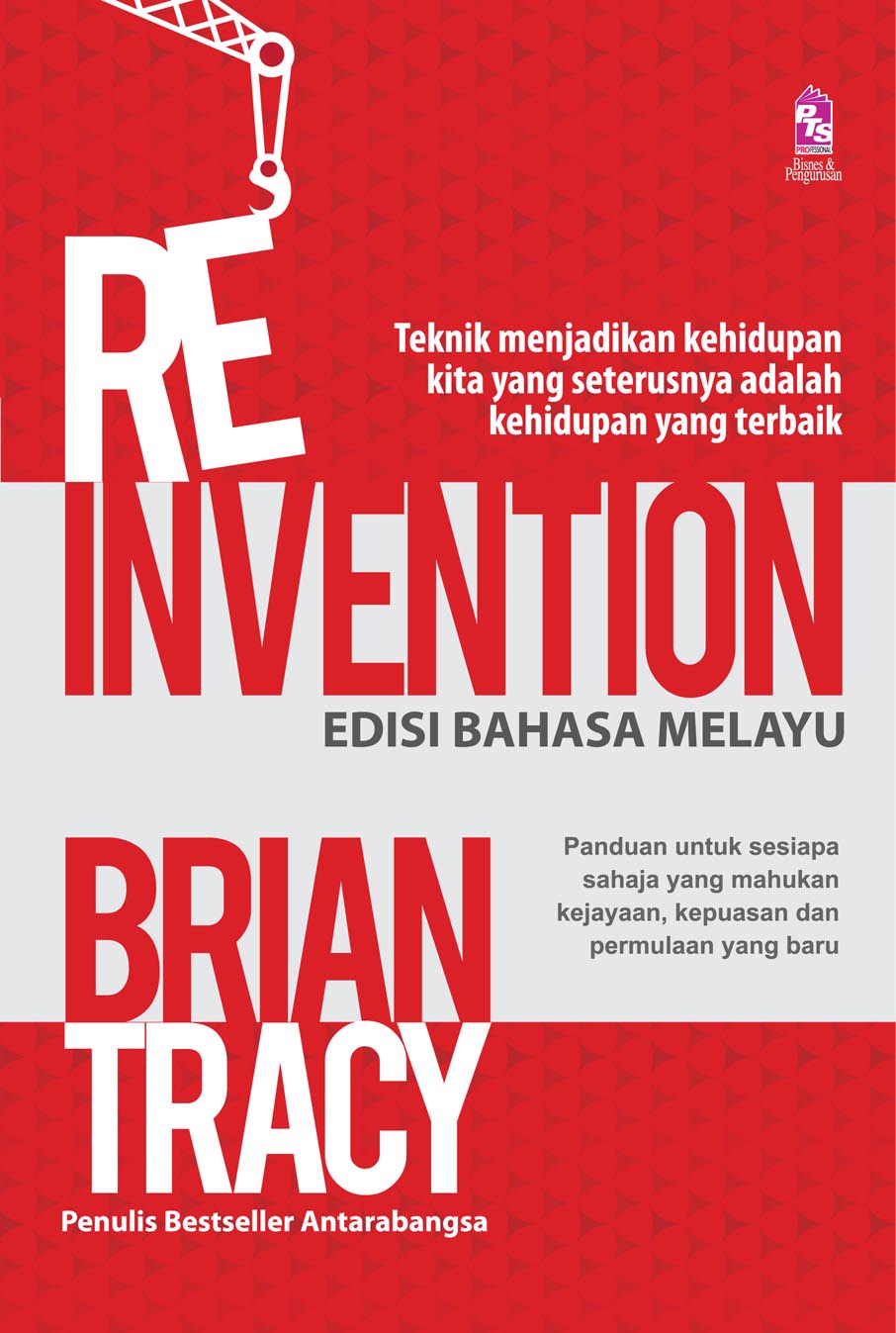 Reinvention - Edisi Bahasa Melayu - Buku - PTS