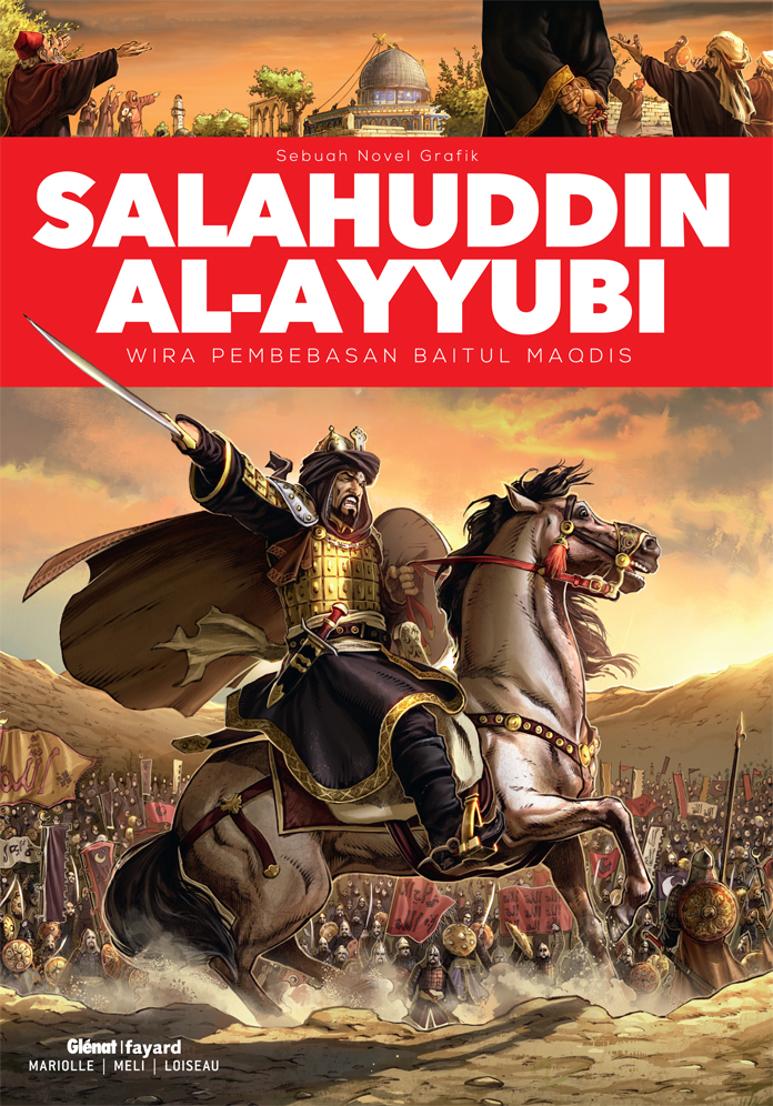 Cerita Singkat Salahuddin Al Ayyubi