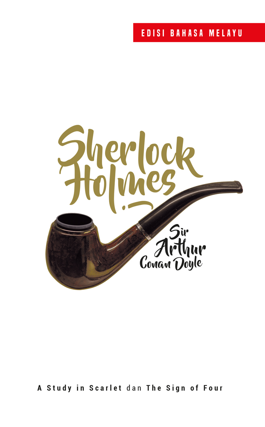 Sherlock Holmes A Study in Scarlet  dan The Sign of Four 