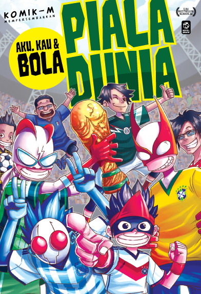 Aku, Kau & Bola: Piala Dunia