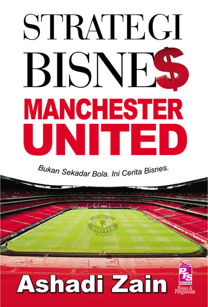 Strategi Bisnes Manchester United — Portal PTS