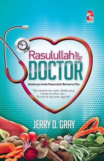 Rasulullah Is My Doctor - Ebook - PTS