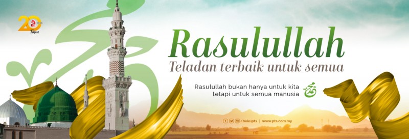 Rindukah Kita kepada Rasulullah SAW? - Artikel - PTS