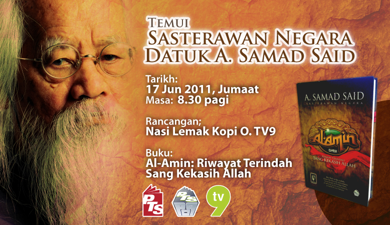 Datuk A. Samad Said dalam Nasi Lemak Kopi o - Artikel - PTS