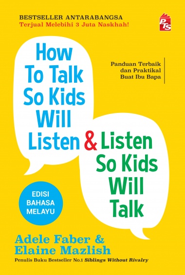 How to talk so kids will listen